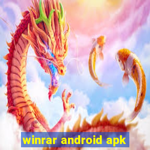 winrar android apk